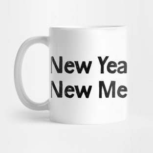 New Year, New Me(ntal Issues) Mug